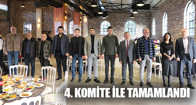 4. KOM�TE �LE TAMAMLANDI