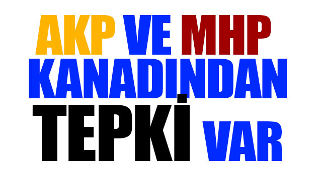 AKP VE MHP�L�DEN TEPK�!