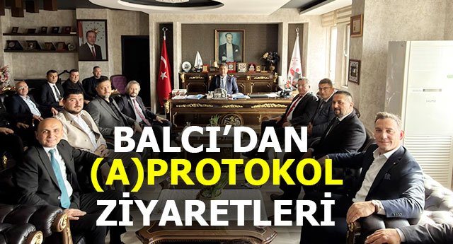 BAL�I�DAN (A) PROTOKOL Z�YARETLER�