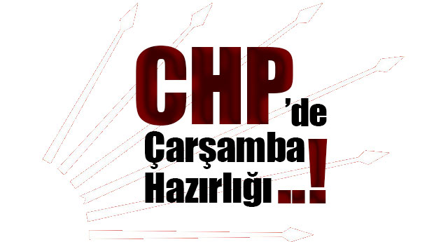 CHP�DE �AR�AMBA HAZIRLI�I..!