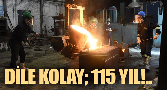 DLE KOLAY 115 YIL!..