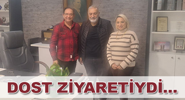 DOST Z�YARET�YD�...