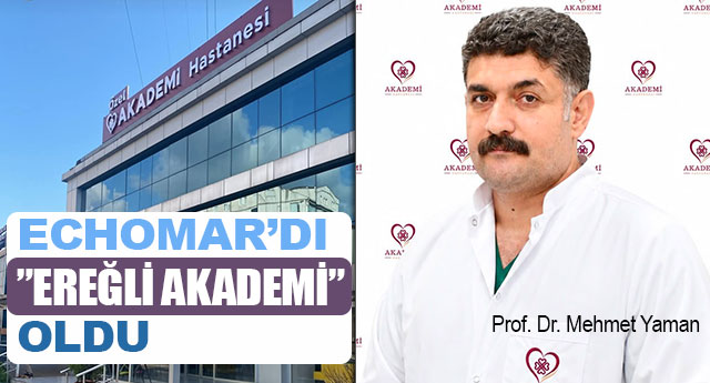 ECHOMAR�DI, �ERE�L� AKADEMݔ OLDU