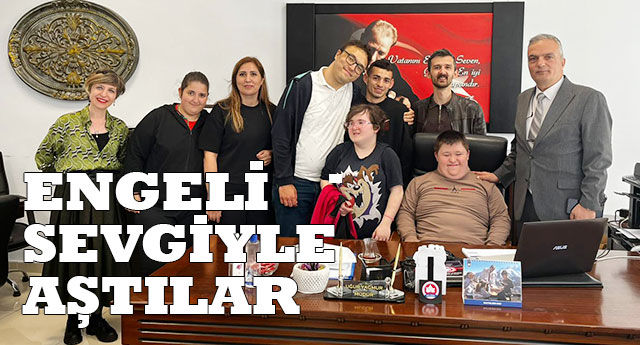 ENGEL� SEVG�YLE A�TILAR