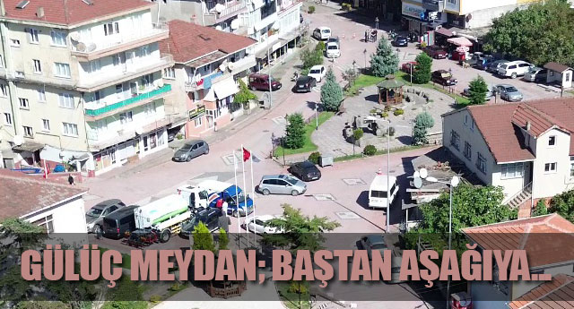 G�L�� MEYDAN; BA�TAN A�A�IYA�