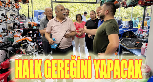 HALK GEREĞİNİ YAPACAK