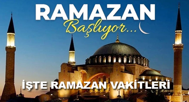 ��TE RAMAZAN VAK�TLER�