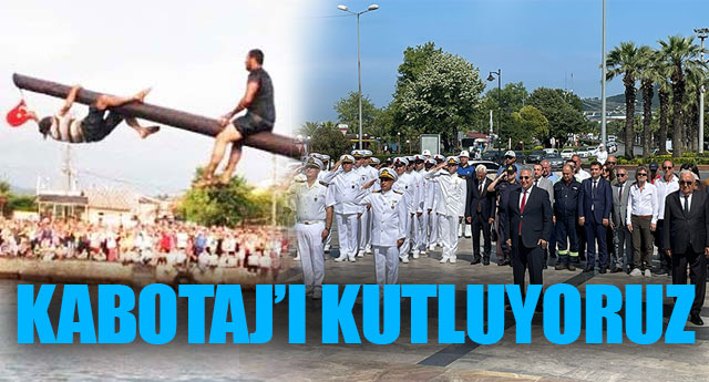 KABOTAJI KUTLUYORUZ