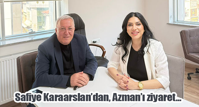 KARAARSLAN�DAN AZMAN�I Z�YARET