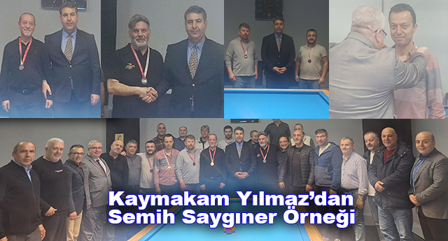 KAYMAKAM YILMAZ�DAN SEM�H SAYGINER �RNE��