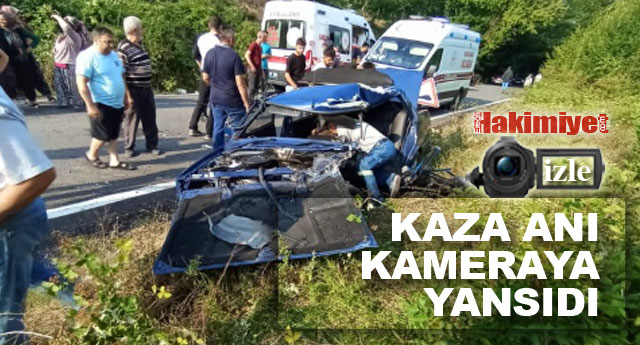 KAZA ANI KAMERAYA YANSIDI