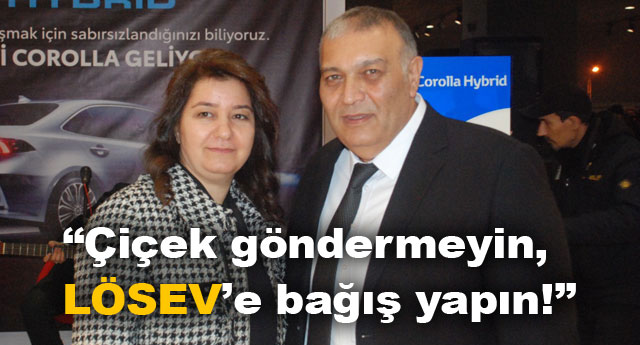 L�SEV�E BA�I� YAPILMASINI �STED�