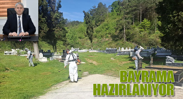 MEZARLIKLAR TEM�ZLEN�YOR