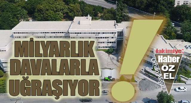 M�LYARLIK DAVALARLA U�RA�IYOR !