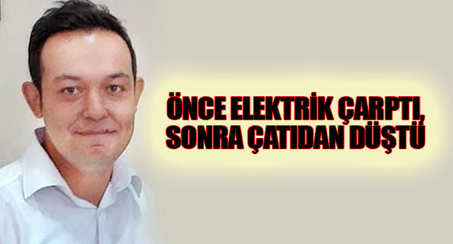 NCE ELEKTRK ARPTI, SONRA ATIDAN DP LD!