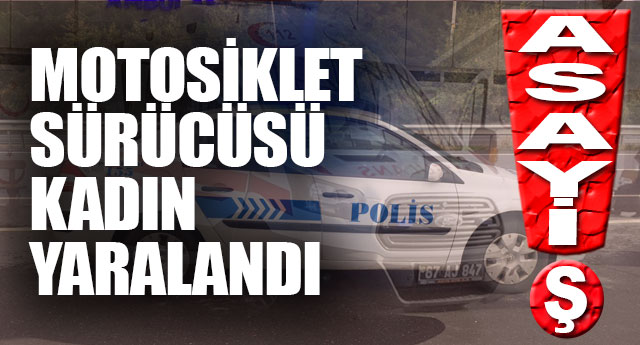 SRC KADIN YARALANDI