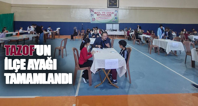 TAZOF�UN �L�E AYA�I TAMAMLANDI