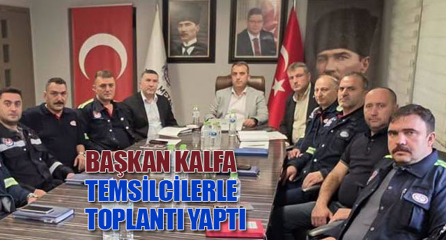 TEMS�LC�LERLE TOPLANTI YAPTI