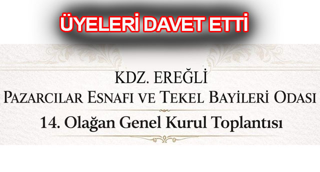 �YELER� DAVET ETT�