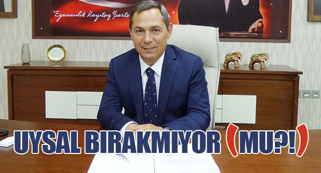 UYSAL BIRAKMIYOR (MU?!)