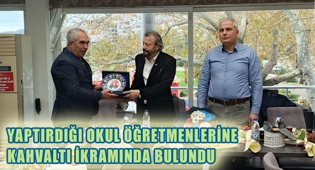 YAPTIRDII OKUL RETMENLERNE KAHVALTI KRAMINDA BULUNDU