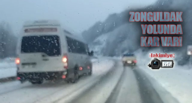 ZONGULDAK YOLU KARLI!..